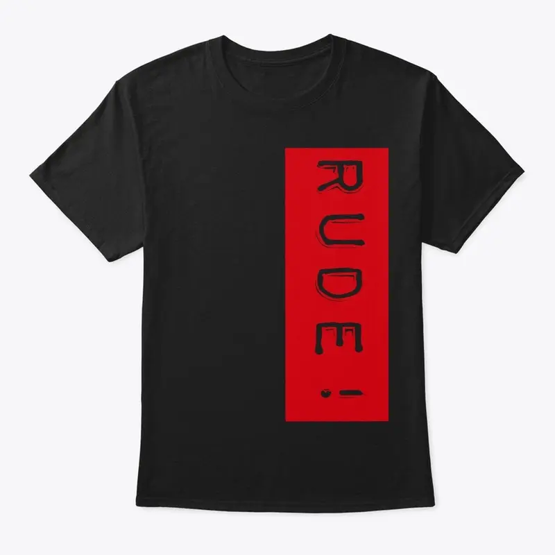 Rude! Side Hustle Dark Collection